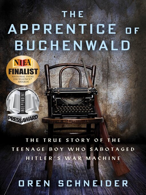 Title details for The Apprentice of Buchenwald by Oren Schneider - Wait list